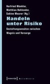 Handeln unter Risiko Handeln unter Risiko