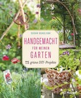 Handgemacht für meinen Garten Handgemacht für meinen Garten