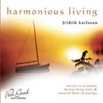 Harmonious Living Audio CD Harmonious Living Audio CD