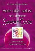 Heile dich selbst mit deinem Seelencode, m. Audio-CD Heile dich selbst mit deinem Seelencode, m. Audio-CD