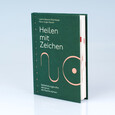 Heilen mit Zeichen Heilen mit Zeichen