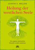 Heilung der westlichen Seele Heilung der westlichen Seele