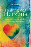 Heilung des Herzens Heilung des Herzens