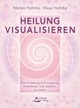 Heilung visualisieren