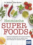 Heimische Superfoods Heimische Superfoods