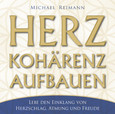 Herzkohärenz aufbauen, Audio-CD Herzkohärenz aufbauen, Audio-CD