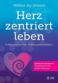 Herzzentriert leben Herzzentriert leben