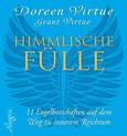 Himmlische Fülle Himmlische Fülle