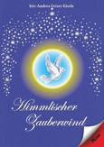 Himmlischer Zauberwind Himmlischer Zauberwind