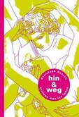 Hin & weg Hin & weg