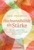 Hochsensibilität als Stärke Hochsensibilität als Stärke