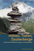 Höhen, Tiefen, Zauberberge Höhen, Tiefen, Zauberberge