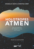 Holotropes Atmen Holotropes Atmen