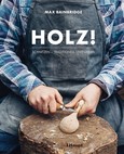 Holz! Holz!