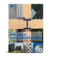 Holzbau Konstruktionen, m. CD-ROM Holzbau Konstruktionen, m. CD-ROM