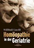 Homöopathie in der Geriatrie Homöopathie in der Geriatrie