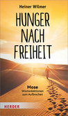 Hunger nach Freiheit Hunger nach Freiheit