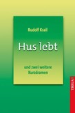 Hus lebt
