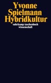 Hybridkultur Hybridkultur