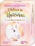 I believe in Unicorns I believe in Unicorns
