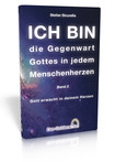 Ich bin die Gegenwart Gottes in jedem Menschenherzen, Band. 2 - E-Book Ich bin die Gegenwart Gottes in jedem Menschenherzen, Band. 2 - E-Book