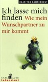 Ich lasse mich finden Ich lasse mich finden
