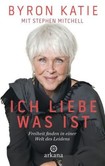 Ich liebe, was ist Ich liebe, was ist