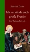 Ich verkünde euch große Freude Ich verkünde euch große Freude