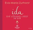 ida - Die Lösung liegt in dir, 2 Audio-CDs ida - Die Lösung liegt in dir, 2 Audio-CDs