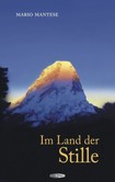 Im Land der Stille Im Land der Stille