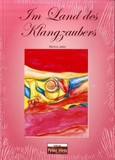 Im Land des Klangzaubers Im Land des Klangzaubers