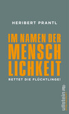 Im Namen der Menschlichkeit Im Namen der Menschlichkeit