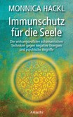 Immunschutz für die Seele Immunschutz für die Seele