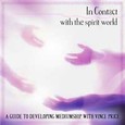 In Contact with the Spirit World Audio CD In Contact with the Spirit World Audio CD