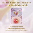 In der Goldenen Kammer von Melchizedek Audio CD In der Goldenen Kammer von Melchizedek Audio CD