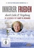 Innerer Frieden durch Liebe & Vergebung Innerer Frieden durch Liebe & Vergebung