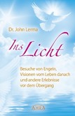 Ins Licht Ins Licht