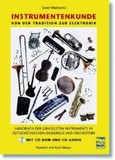 Instrumentenkunde, m. CD-ROM und Audio-CD Instrumentenkunde, m. CD-ROM und Audio-CD