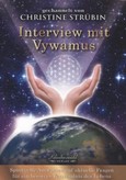 Interview mit Vywamus Interview mit Vywamus