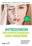 Introvision bei Kopfschmerzen und Migräne Introvision bei Kopfschmerzen und Migräne