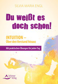 Intuition - Über den Verstand hinaus Intuition - Über den Verstand hinaus