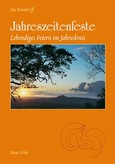 Jahreszeitenfeste Jahreszeitenfeste