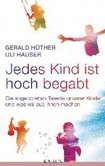 Jedes Kind ist hoch begabt Jedes Kind ist hoch begabt