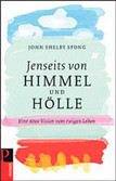 Jenseits von Himmel und Hölle Jenseits von Himmel und Hölle