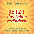 JETZT das Leben verändern!, 1 Audio-CD JETZT das Leben verändern!, 1 Audio-CD