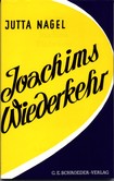Joachims Wiederkehr Joachims Wiederkehr