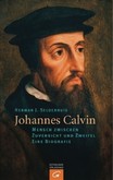 Johannes Calvin Johannes Calvin