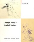 Joseph Beuys - Rudolf Steiner Joseph Beuys - Rudolf Steiner