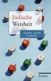 Jüdische Weisheit Jüdische Weisheit