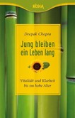 Jung bleiben - ein Leben lang Jung bleiben - ein Leben lang